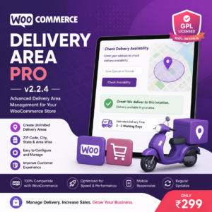 WooCommerce Delivery Area Pro v2.2.4 GPL Plugin Download Latest Version